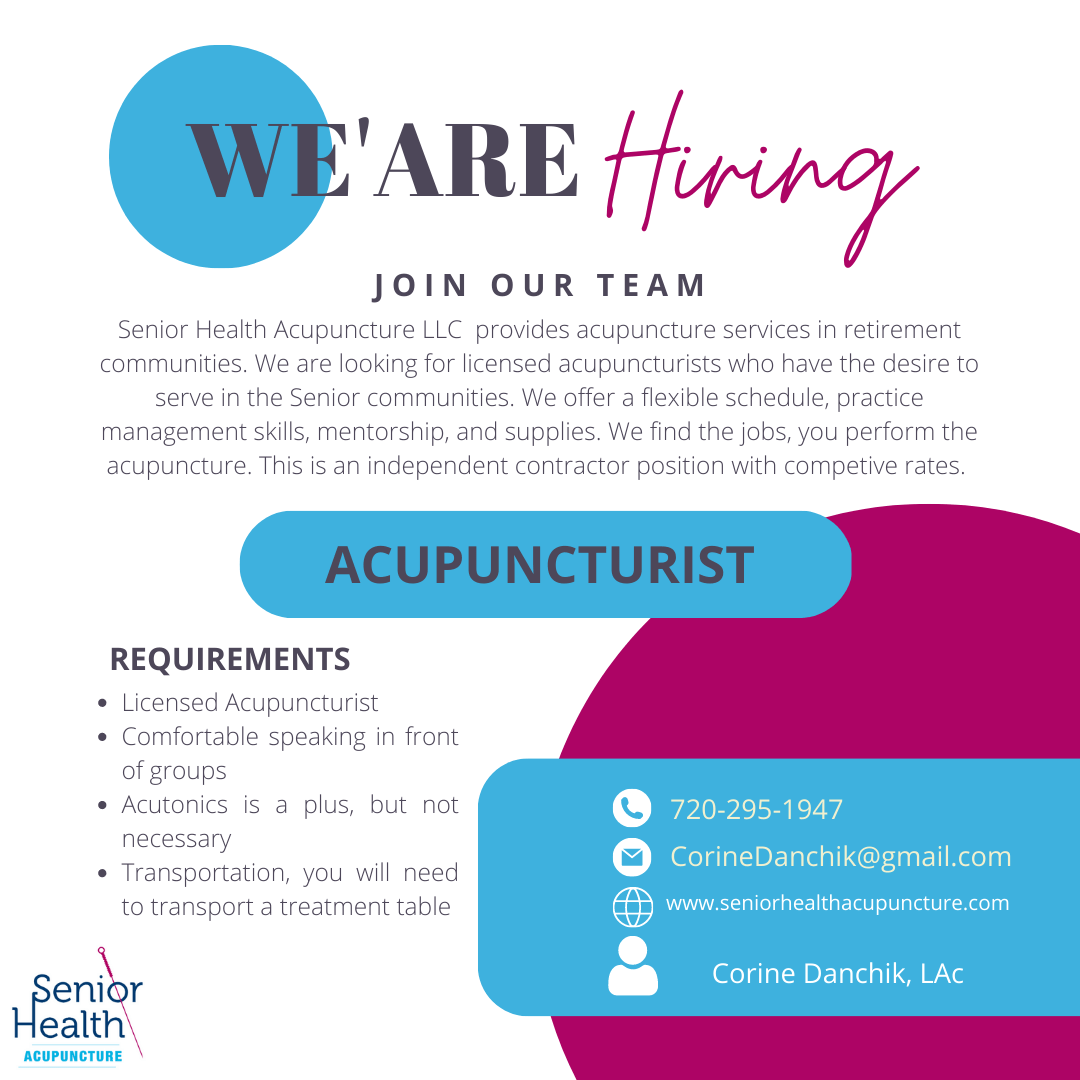 Senior Health Acupuncture is hiring Colorado Chinese Medicine University